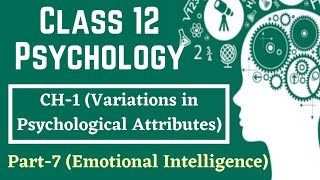 Class 12 Psychology chapter-1 || Part-7 (Emotional Intelligence) || @TextbookChannel screenshot 3