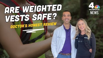 Are Weighted Vests Safe? Doctor