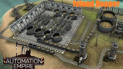 Island Hopper Ep 3 - Automation Empire