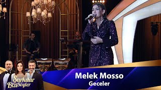 Melek Mosso - GECELER