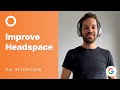 Google Product Manager Mock Interview: Improve Headspace