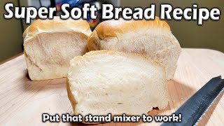 Super Soft Homemade Bread Stand Mixer