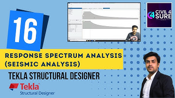 Tekla Structural Designer - 16 Response Spectrum Analysis