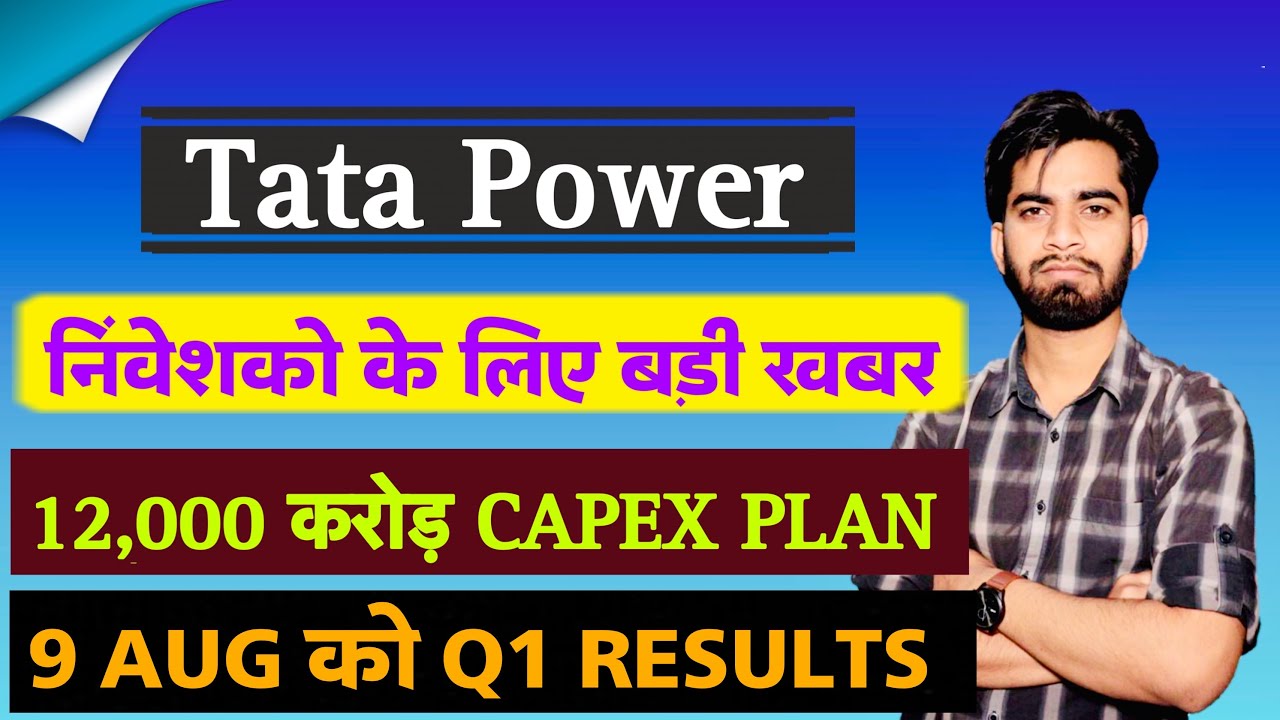 12000 करोड़ का Capex 🔥 Tata Power Share News Today • Tata Power Share ...