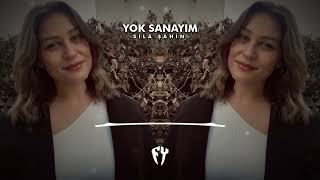 Sıla Şahin - Yok Sanayım Resimi