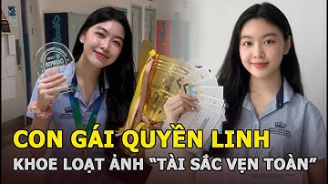 Con gái Quyền Linh khoe loạt ảnh “tài sắc vẹn toàn” cuối năm học, xứng danh “hoa hậu tương lai”