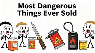 Most Dangerous Things Ever Sold as Safe