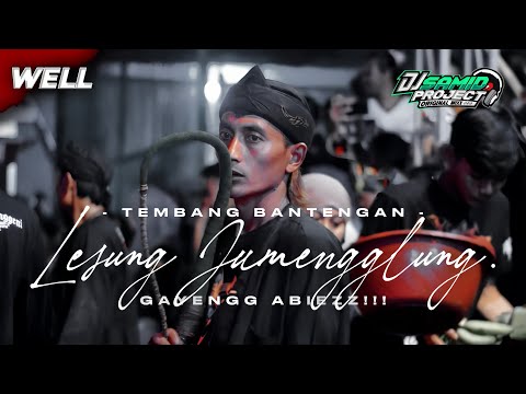 TEMBANG BANTENGAN ‼️LESUNG JUMENGGLUNG ENAKEUN FROM DJ SAMID PROJECT