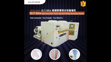 SLT-SH Automatic Paper Straw Paper Slitter Rewinder Machine