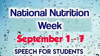 Speech on 'National Nutrition Week(Sep 1-7)'