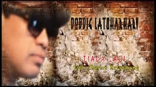 Doddie Latuharhary - Tiada Lagi