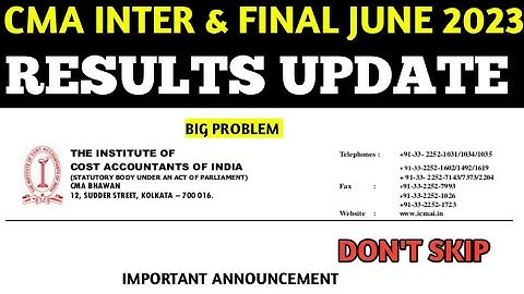 CMA INTER AND FINAL RESULTS UPDATE || BIG PROBLEM 😱 FACING CMA STUDENTS