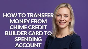 HOW TO TRANSFER MONEY FROM CHIME CREDIT BUILDER CARD TO SPENDING ACCOUNT - Julia