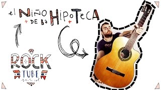 El Niño de la Hipoteca - Mi novia de 2ºB #RTfest chords