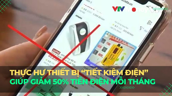 Đánh giá thiết bị tiết kiệm điện năm 2024