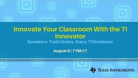 Webinar: Innovate Your Classroom With the TI-Innovator Hub