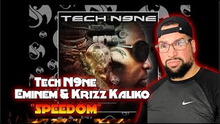 FIRST TIME LISTENING | Tech N9ne - Speedom (WWC2) (feat. Eminem & Krizz Kaliko) | MY BRAIN HURTS