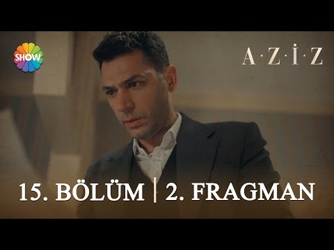 Aziz 15. Bölüm 2. Fragman | “En değerlimi istiyor benden…”