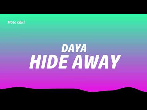 daya - Hide Away (Lyrics)