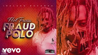 Hot Frass - Fraud Polo