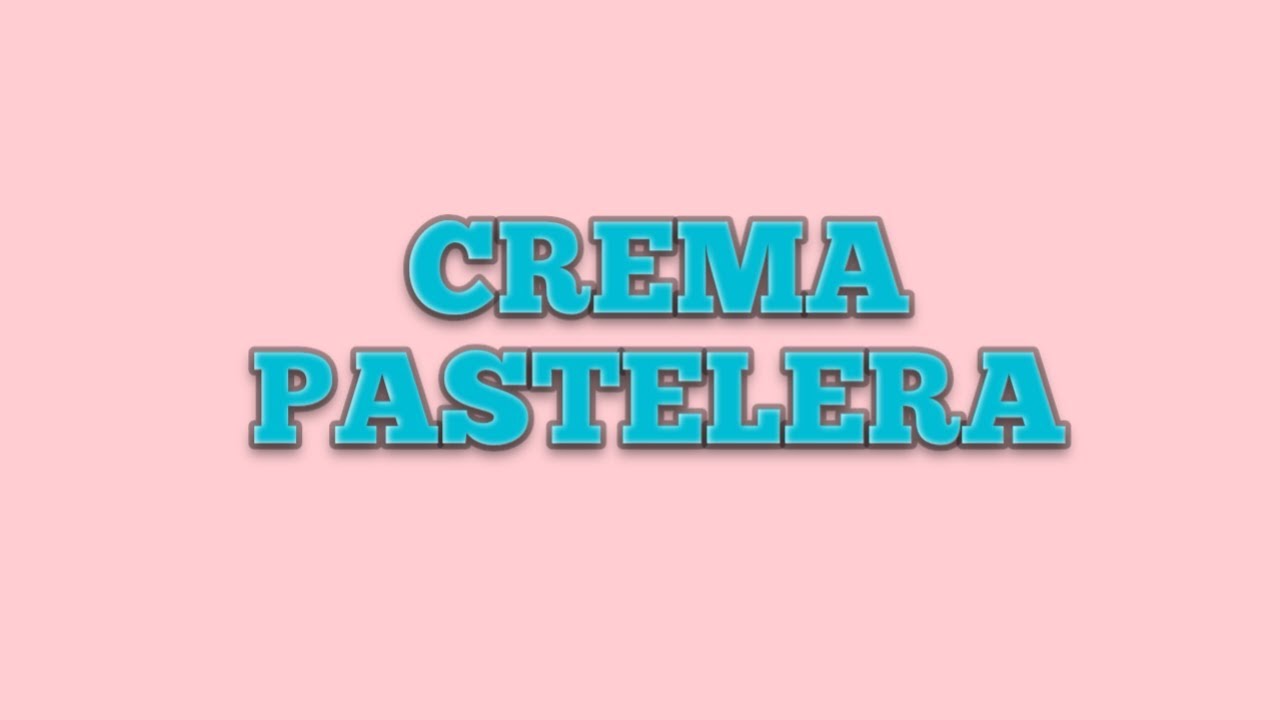 COMO HACER UNA CREMA PASTELERA para facturas