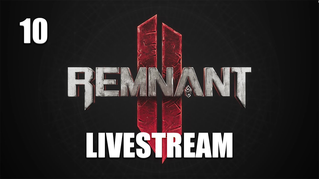 🟠 Live - Remnant 2 [Veteran] - Getting the Soul Spark Cylinder at N