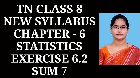 8th maths ch-6 Statistics Ex-6.2 (7th sum) | Samacheer One plus One channel