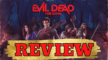 Evil Dead: The Game - REVIEW! Is it WORTH IT?