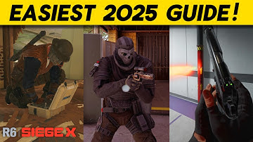 The EASIEST 2025 Beginners Guide to Rainbow Six Siege!