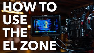 How to Use the EL Zone on SmallHD Monitors