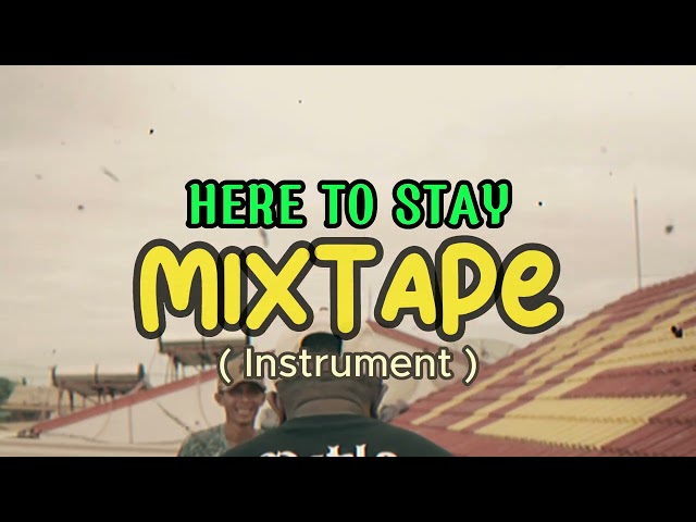 MIX TAPE _HERE TO STAY ||  Jemz Beat _ Instrument 2023 class=