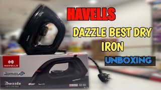 Havells NEW DRY IRON DAZZLE || BEST DRY IRON UNBOXING & REVIEWS