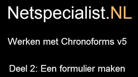 2. chronoforms v5 een formulier maken