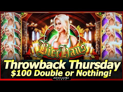 Bier Haus Slot Machine - $100 Double or Nothing for Throwback Thursday in my Favorite WMS G+ Deluxe!