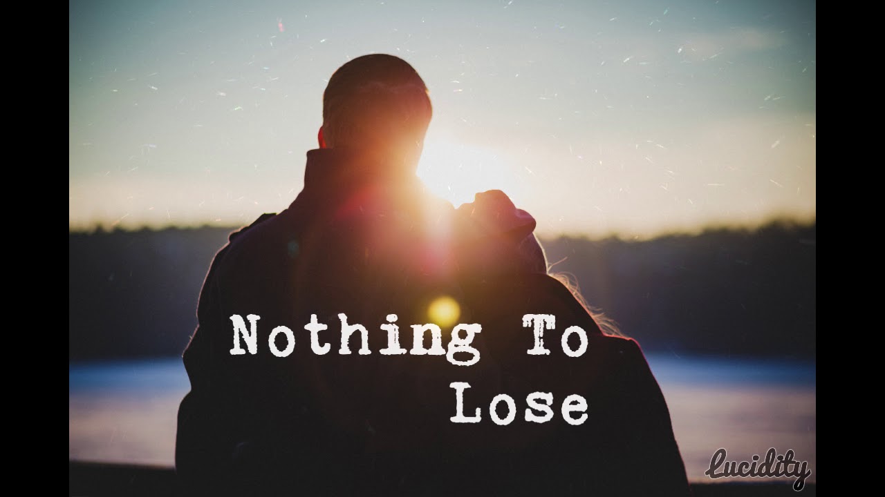 Lucidity - Nothing To Lose (Audio)