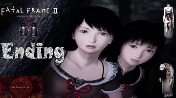 Fatal Frame 2 Walkthrough Ending ( Final Chapter: Crimson Butterfly )