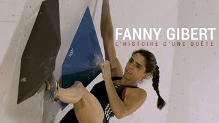 Fanny Gibert - L'histoire d'une quête