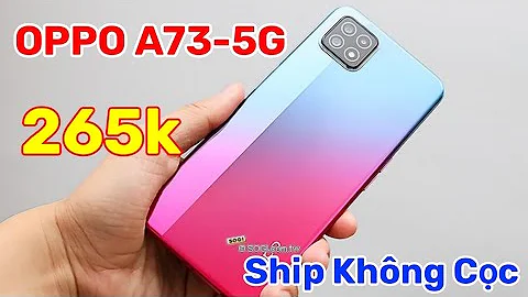 OPPO A73 - 5G Ram 8+5 - 256 Ghi