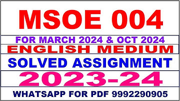 msoe 004 solved assignment 2023-24 | msoe 4 solved assignment in english 2024 | msoe 4 2024