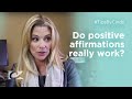 Do positive affirmations really work  tips by cindy