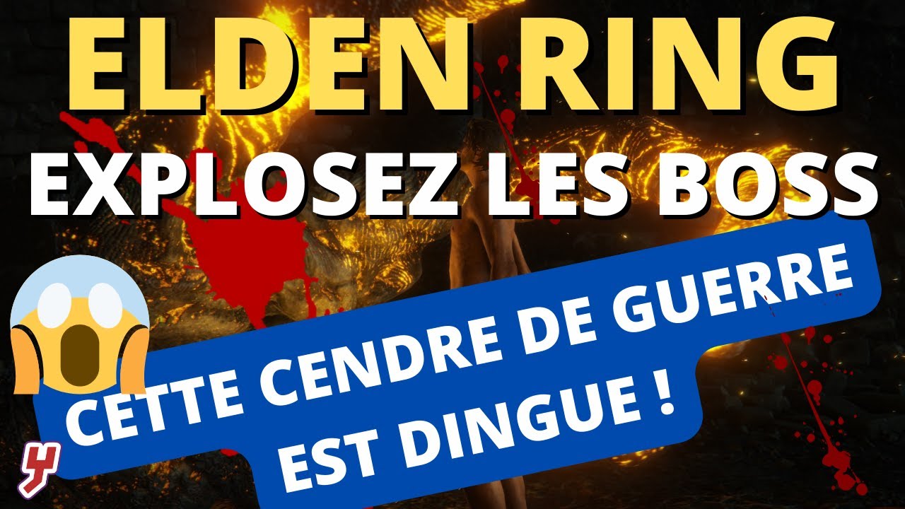 ELDEN RING Cette CENDRE DE GUERRE EXPLOSE les BOSS ! Y COMPRIS CEUX DE LA FIN DU JEU ! MUST