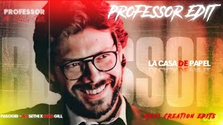 Professor All Smile Edit L Money Heist Status L Pasoori - Ali Sethi X Shae Gill L Roni Creation