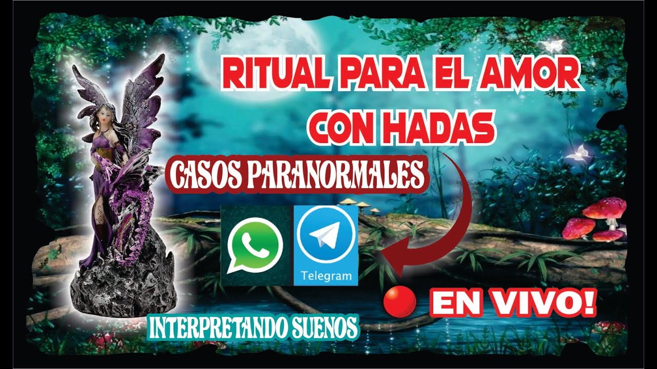 RITUAL CON HADAS PARA EL AMOR – INTERPRETACIÓN DE SUEÑOS Y CASOS ...