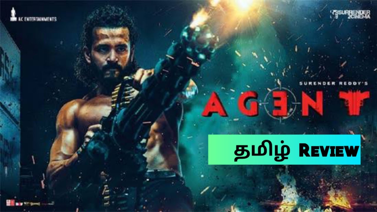 Agent (2024) Movie Review Tamil | Agent Tamil Trailer | Blisscinemas