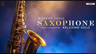 Modern Chill Sax 🎶 Soft Pop Groove & Relaxing Solo | Master Of Saxophone screenshot 2
