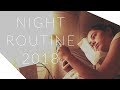 NIGHT ROUTINE 2018