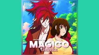 Magico (From My Ninja Destiny)(Cover)