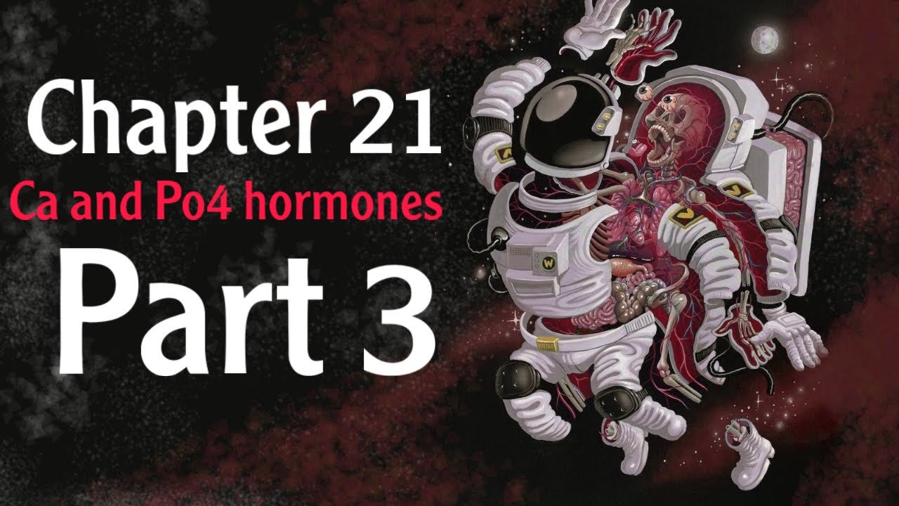 Physiology Chapter 21 Ca and Po4 hormones part 3 ( فسلجة وزاري)