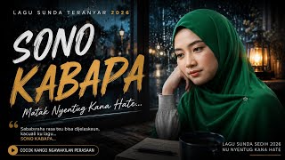 Download lagu Bapa... Abdi Sono... | Lagu Galau Sunda Nyeredet Haté Pisan 2026