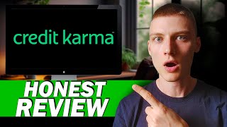 Credit Karma Review: Honest User Experience & Features Uncovered!
